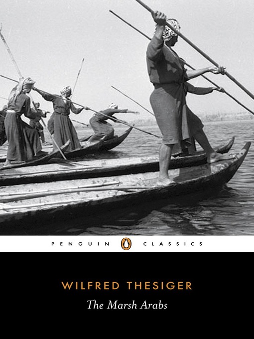 Title details for The Marsh Arabs by Wilfred Thesiger - Available